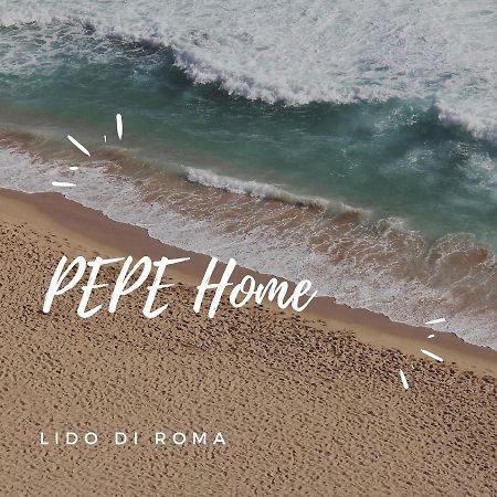 Pepe Home Lido Di Roma ลิโด ดิ ออสเตีย ภายนอก รูปภาพ